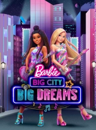 Barbie: Big City, Big Dreams