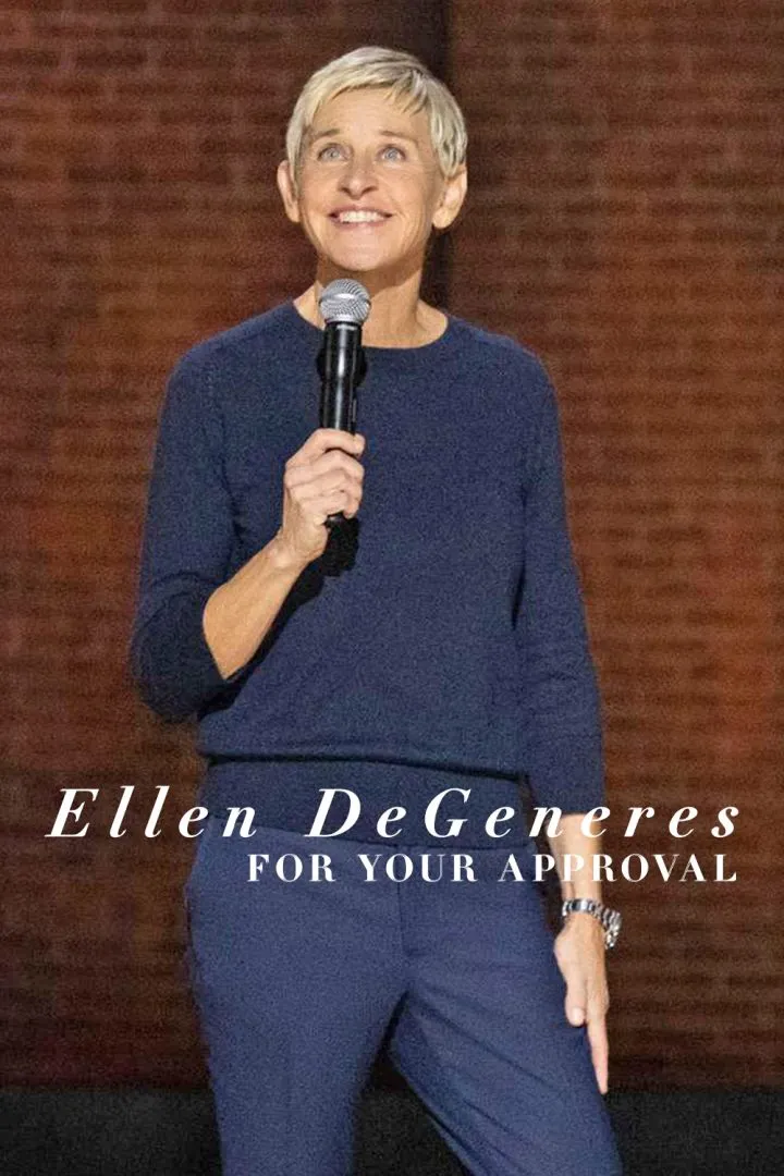 Ellen Degeneres: For Your Approval (2024)