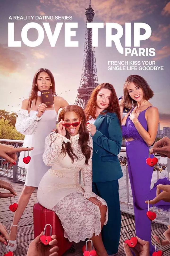 Love Trip: Paris (2023 Series)