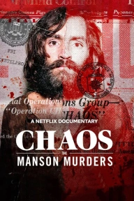 CHAOS: The Manson Murders