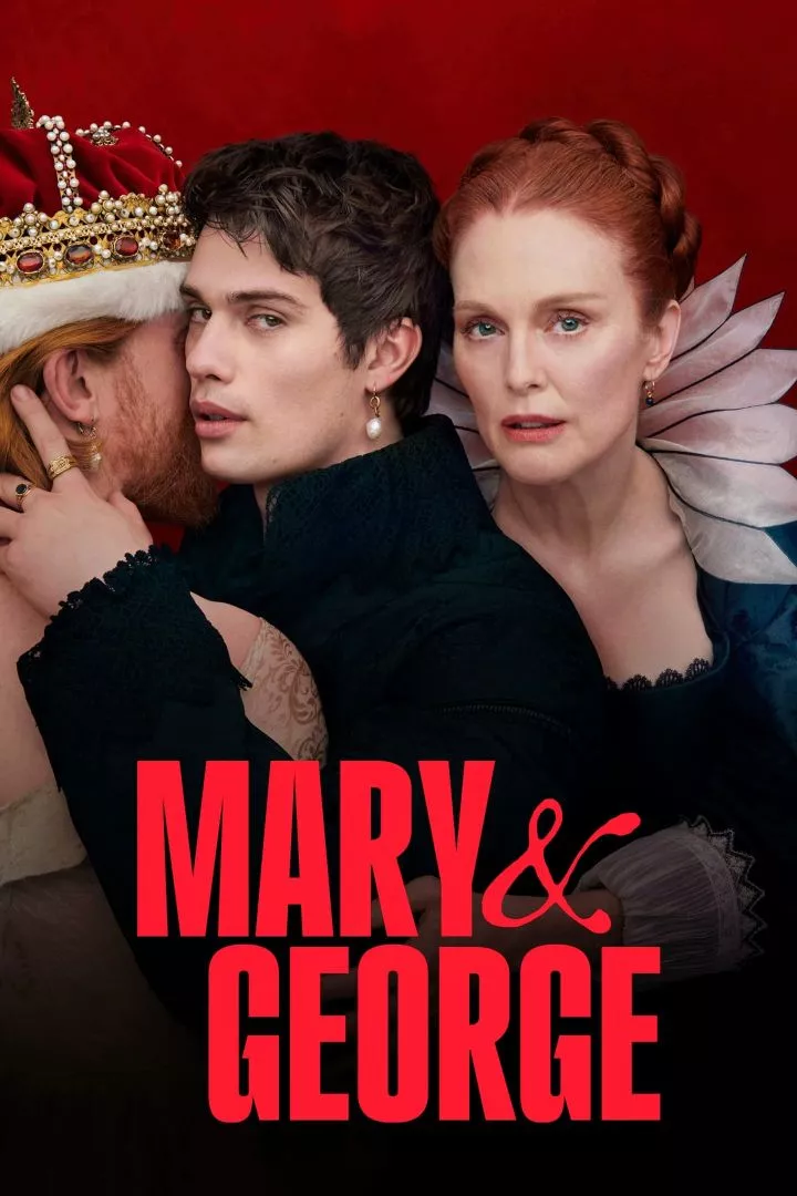 Mary & George (2024 Series)