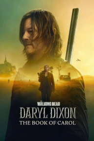 [Season Finale] The Walking Dead: Daryl Dixon S02E06 - Au Revoir les Enfants