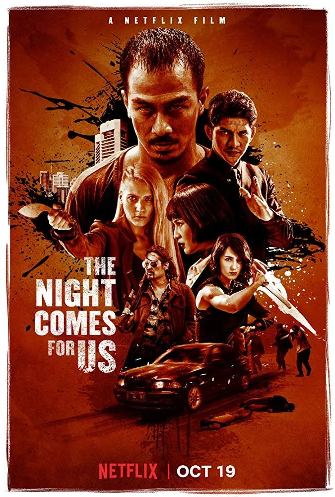 The Night Comes for Us (2018)