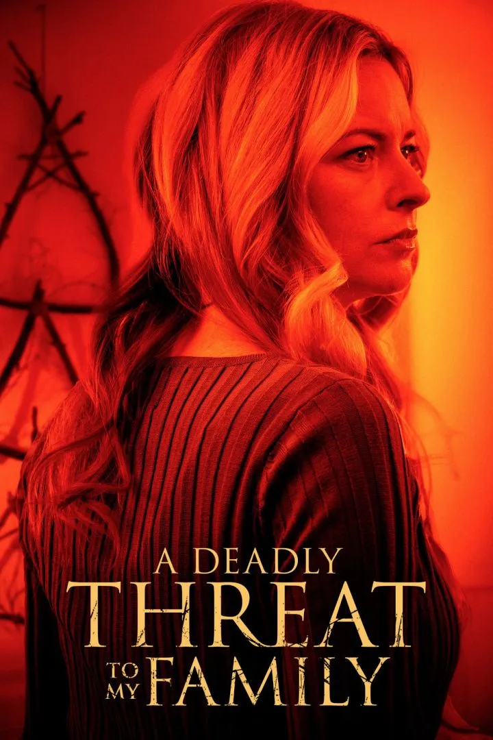 A Deadly Threat to My Family Movie Download