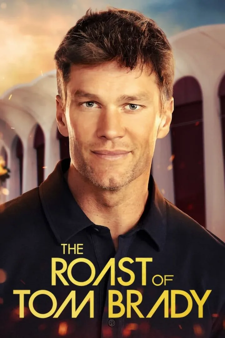 The Roast of Tom Brady - Netnaija Movies