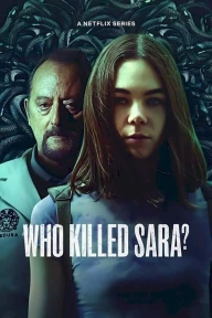 Who Killed Sara?