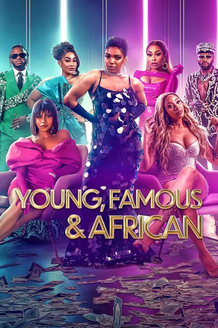 Young, Famous & African (2022 Series)