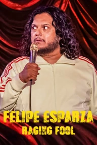 Felipe Esparza: Raging Fool