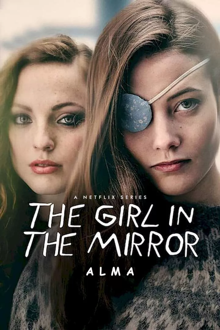 The Girl in the Mirror (2022 Series)