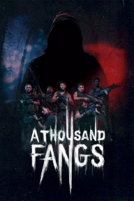 A Thousand Fangs