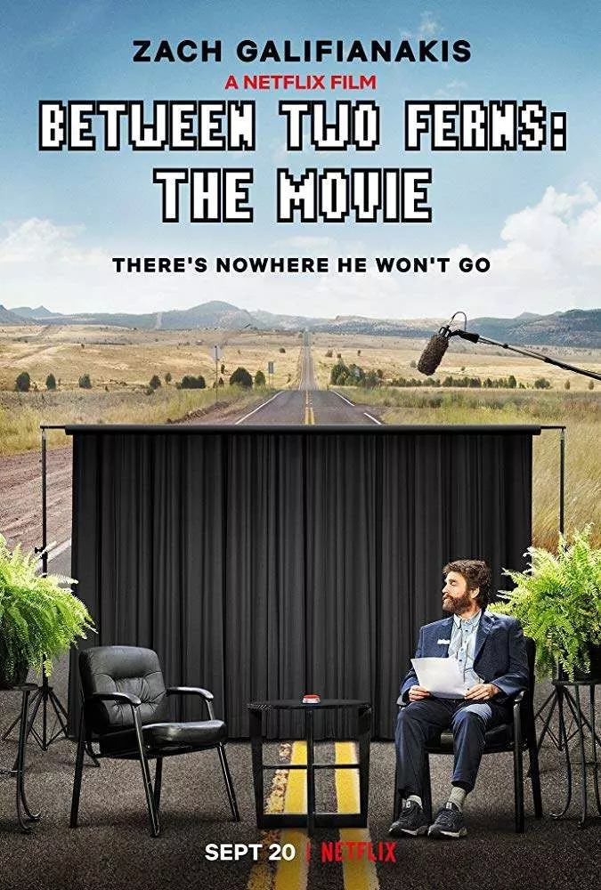 Between Two Ferns: The Movie ()