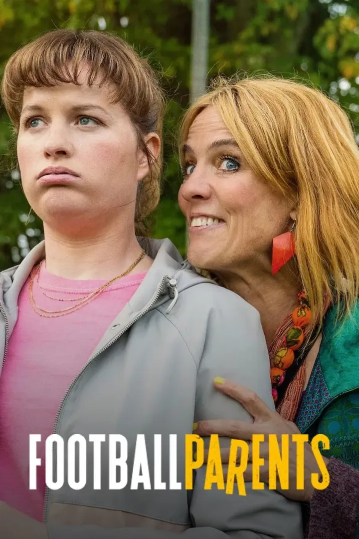 Football Parents (2025 Series)