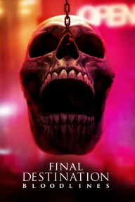 Final Destination Bloodlines Netnaija Movie