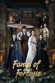 [Series Premiere] Fangs of Fortune S01E01 - E03