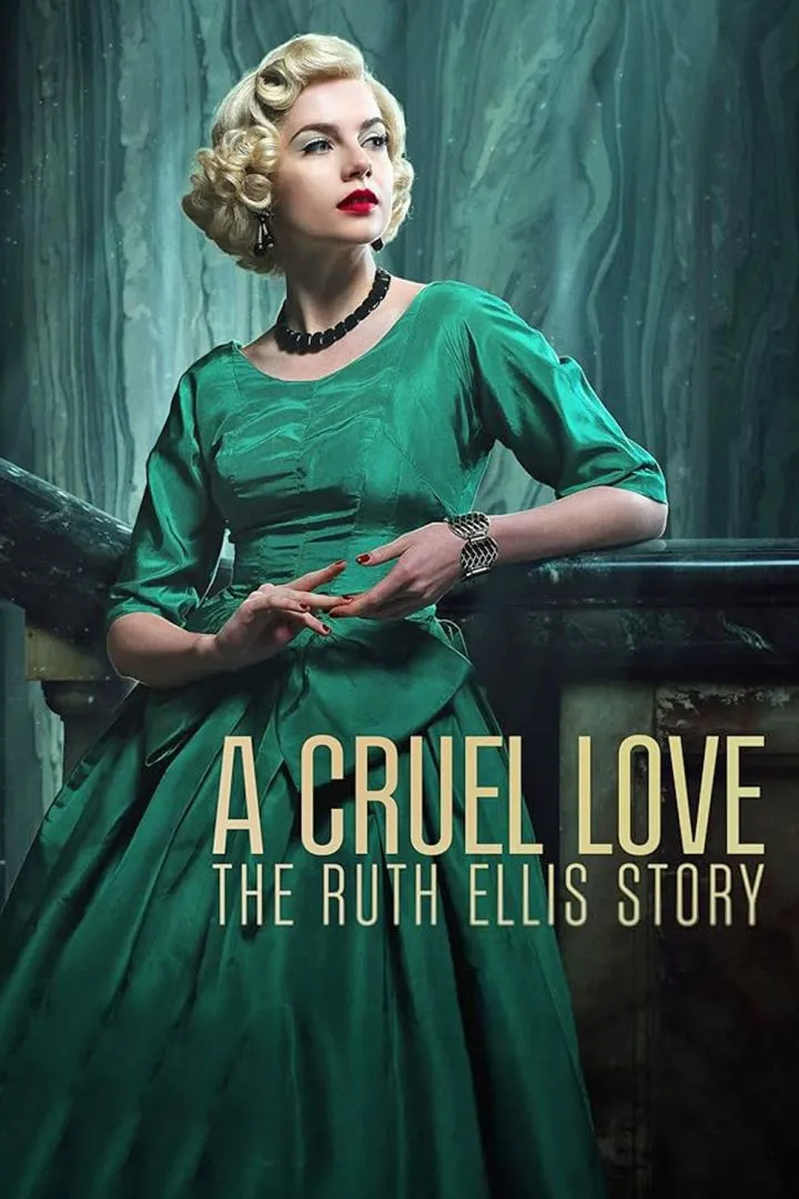 A Cruel Love: The Ruth Ellis Story (2025 Series)