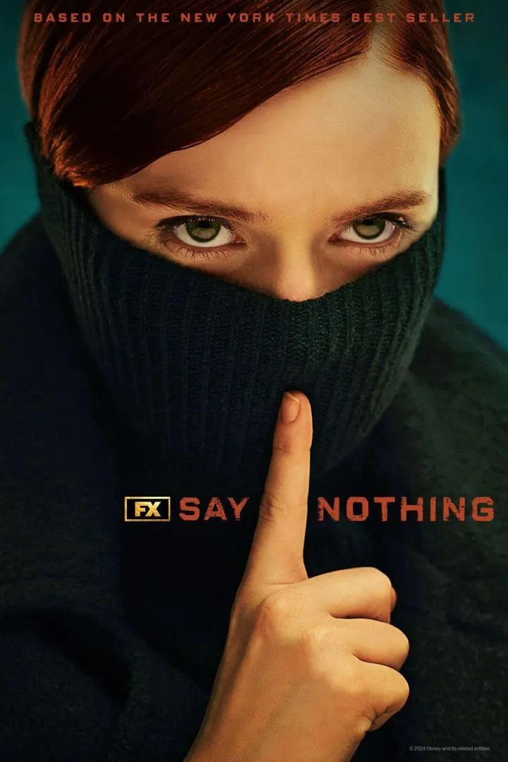 Say Nothing Season 1 Episode 9