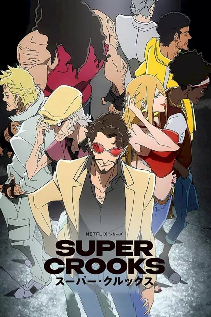 Super Crooks (2021 Series)