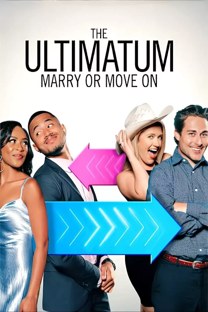 The Ultimatum: Marry or Move On (2022 Series)