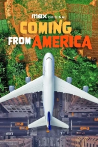 Coming from America