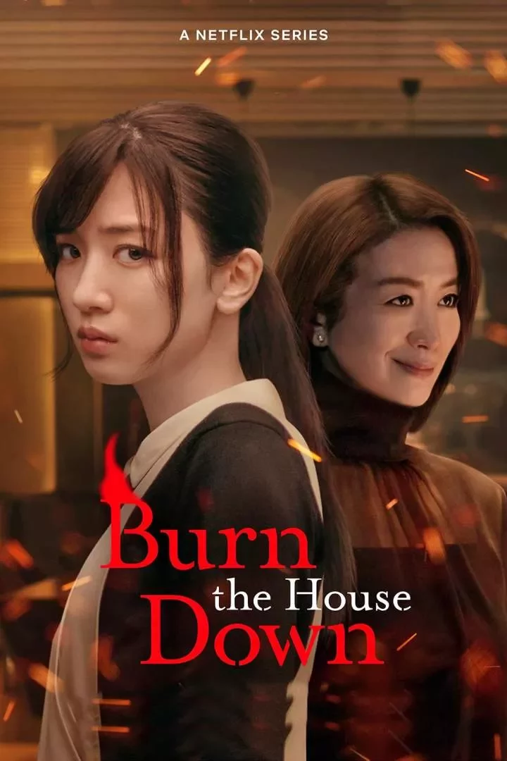 Burn the House Down (2023 Series)