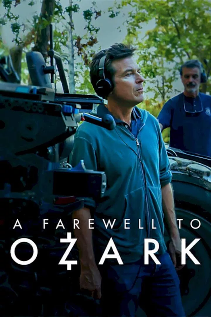 A Farewell to Ozark (2022)