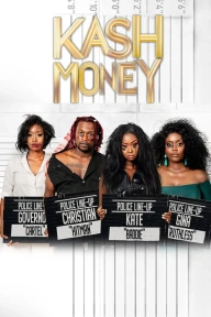 [Series Download] Kash Money (Complete Season 1)