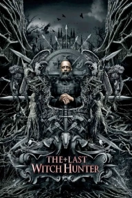 The Last Witch Hunter Netnaija Movies