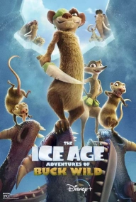 The Ice Age Adventures of Buck Wild