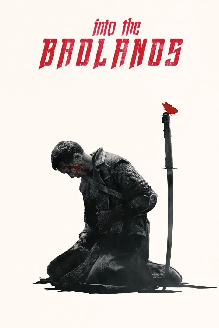 Into the Badlands (2015 Series)