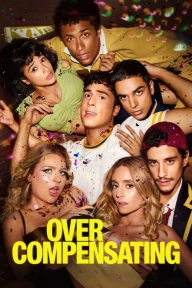 [Series Download] Overcompensating (Complete Season 1)