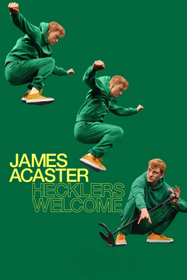 James Acaster: Hecklers Welcome (2024)