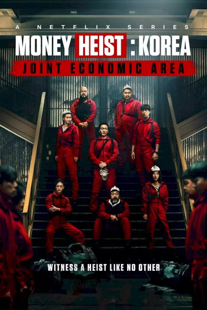 Money Heist: Korea - Joint Economic Area Season 1 Episode 7