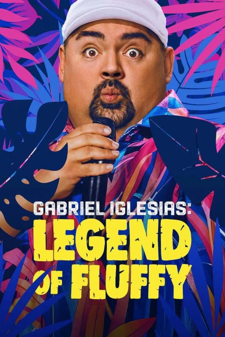 Gabriel Iglesias: Legend of Fluffy (2025)