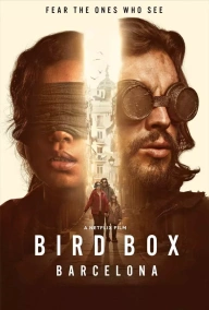 Bird Box: Barcelona