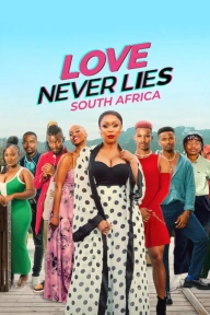 Love Never Lies: South Africa