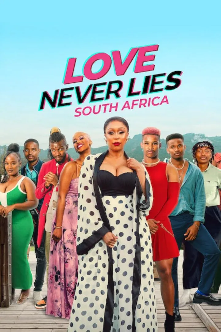 Love Never Lies: South Africa (2024 Series)