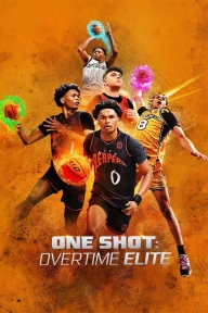 One Shot: Overtime Elite (Complete Season 2)