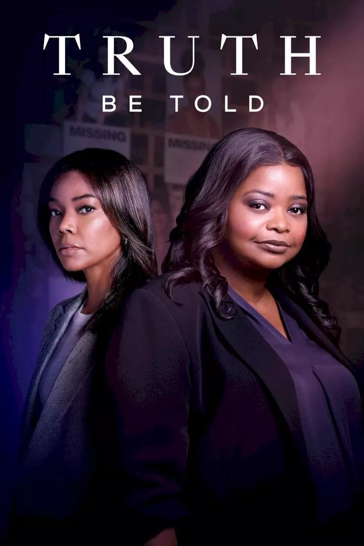 Truth Be Told (2019 Series)