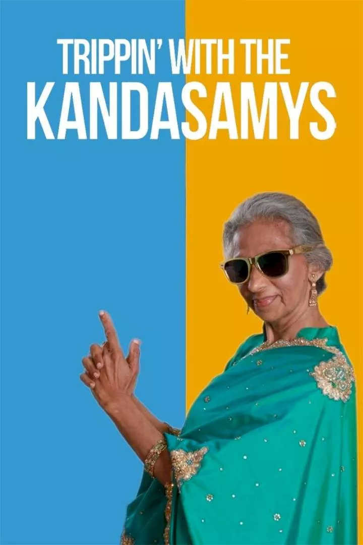 Trippin' with the Kandasamys (2021)