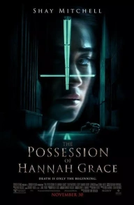 The Possession of Hannah Grace