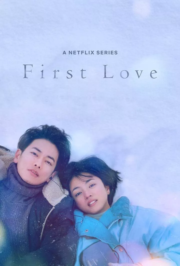 First Love (2022 Series)