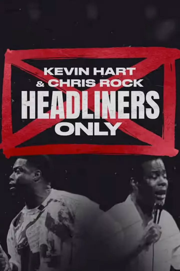 Netnaija - Kevin Hart & Chris Rock: Headliners Only