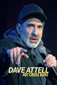 Dave Attell: Hot Cross Buns