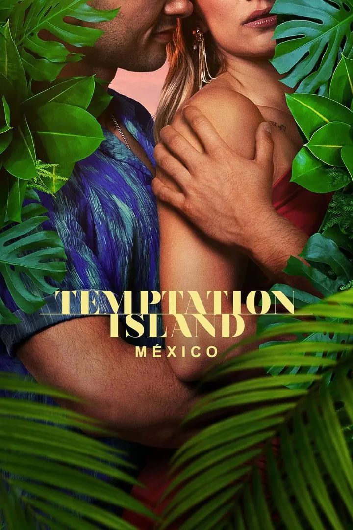 Temptation Island: México (2024 Series)