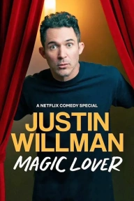 Justin Willman: Magic Lover Netnaija Movies