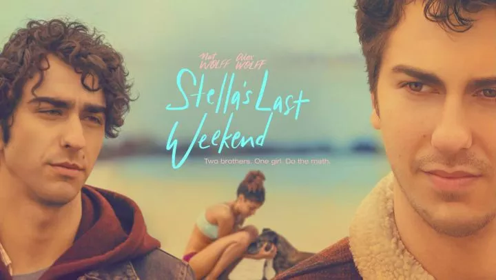 Stella's Last Weekend (2018)