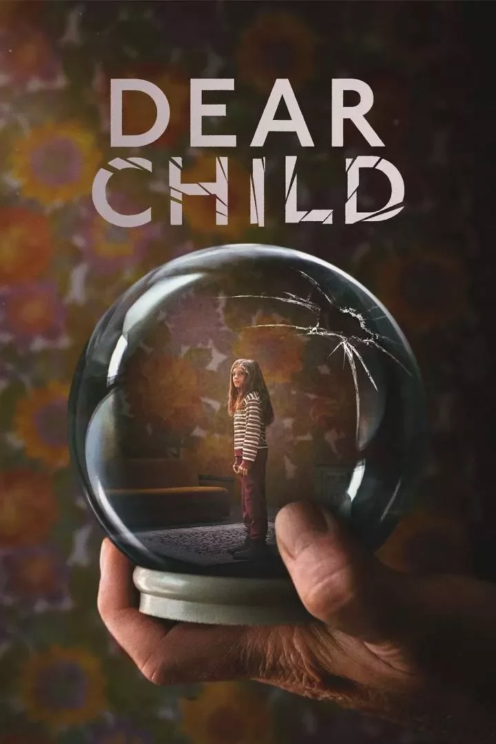 Dear Child (2023 Series)