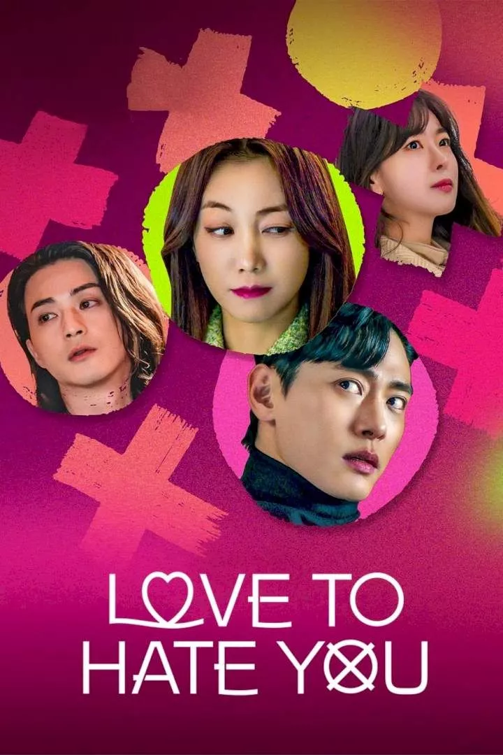 Love to Hate You (2023 Series)