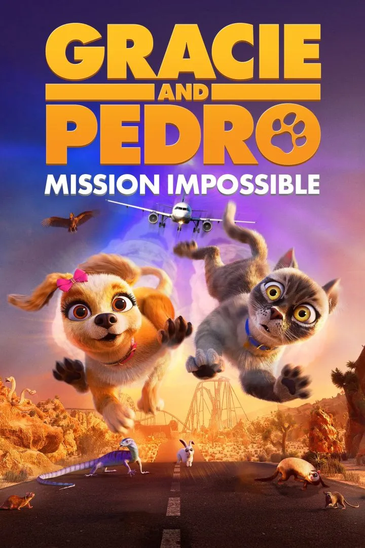 Gracie & Pedro: Pets to the Rescue (2024)