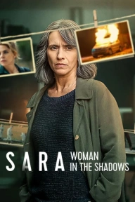 [Series Download] Sara - Woman in the Shadows (Complete Season 1)